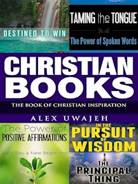 Christian Books: The Book of Christian Inspiration - Alex Uwajeh - E-Book