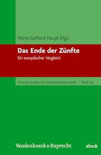Das Ende der Zünfte -  - E-Book