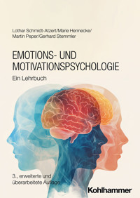 Emotions- und Motivationspsychologie - Lothar Schmidt-Atzert - E-Book