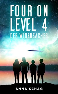 Four on Level 4 - Anna Schag - E-Book