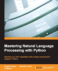 Mastering Natural Language Processing with Python - Deepti Chopra - E-Book