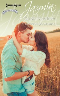 Seducidos por el amor - Carole Mortimer - E-Book