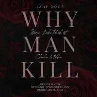 WHY MAN KILL - Jane Door - Hörbuch