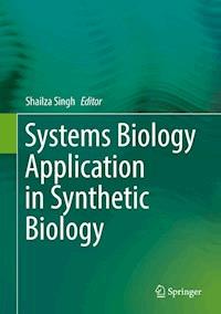Systems Biology Application in Synthetic Biology -  - E-Book