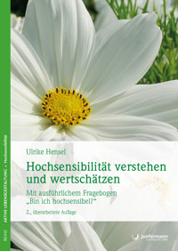 Hochsensibilität verstehen und wertschätzen - Ulrike Hensel - E-Book + Hörbuch