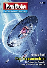Perry Rhodan 3044: Das Supramentum - Michelle Stern - E-Book