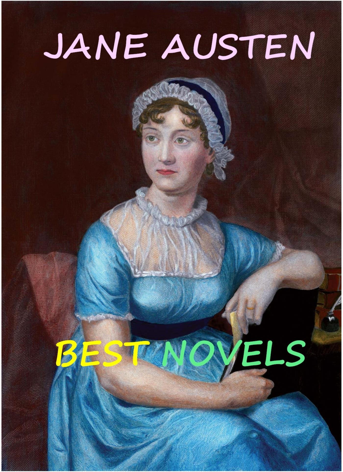 Jane Austen Best Novels - Jane Austen. - E-Book