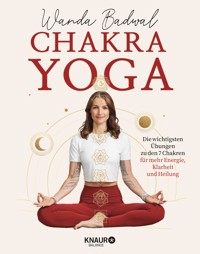 Chakra-Yoga - Wanda Badwal - E-Book
