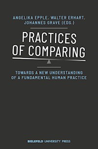 Practices of Comparing - - kostenlos E-Book