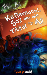 Haarpracht - Kiki Blu - E-Book