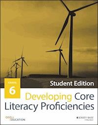 Developing Core Literacy Proficiencies, Grade 6, Student Edition -  - E-Book