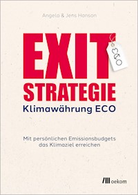 Exit-Strategie Klimawährung ECO - Angela Hanson - kostenlos E-Book
