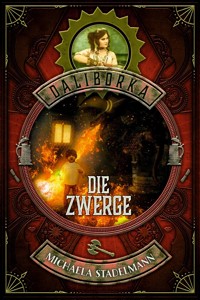 Die Zwerge - Michaela Stadelmann - E-Book