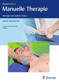 Manuelle Therapie - Jochen Schomacher - E-Book