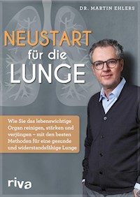Neustart für die Lunge - Martin Ehlers - E-Book