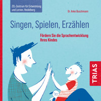 Singen, Spielen, Erzählen - Anke Buschmann - Hörbuch