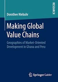 Making Global Value Chains - Dorothee Niebuhr - E-Book