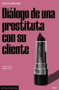 Diálogo de una prostituta con su cliente y otras obras - Dacia Maraini - E-Book