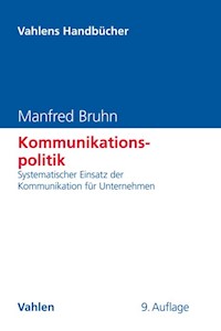 Kommunikationspolitik - Manfred Bruhn - E-Book