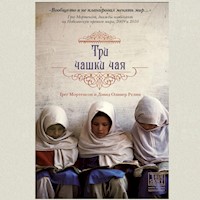 Три чашки чая - Грег Мортенсон - Hörbuch