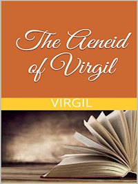 The Aeneid of Virgil - Virgil - E-Book