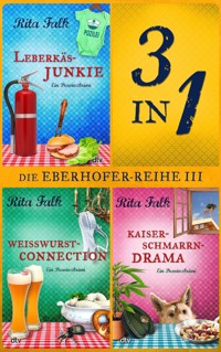 Die Franz Eberhofer-Reihe III - Rita Falk - E-Book