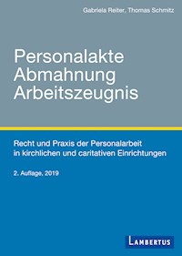 Personalakte Abmahnung Arbeitszeugnis - Gabriela Reiter - E-Book