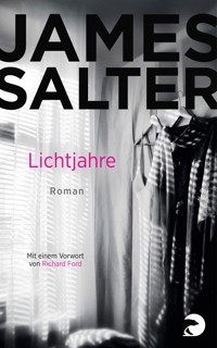 Lichtjahre - James Salter - E-Book