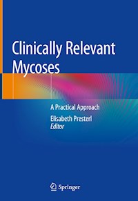 Clinically Relevant Mycoses -  - E-Book