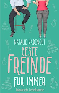 Beste Freinde für immer - Natalie Rabengut - E-Book + Hörbuch
