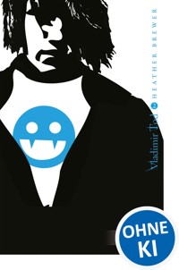 Vladimir Tod beißt sich durch (Band 2) - Heather Brewer - E-Book