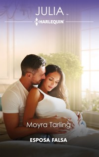 Esposa falsa - Moyra Tarling - E-Book