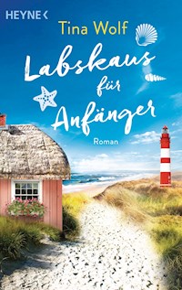 Labskaus für Anfänger - Tina Wolf - E-Book