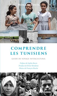 Comprendre les Tunisiens - Romain Costa - E-Book