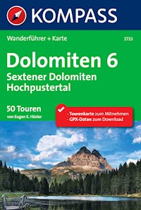 Kompass Wanderführer Dolomiten 6, Sextener Dolomiten, Hochpustertal -  - E-Book