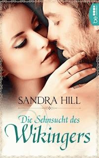 Die Sehnsucht des Wikingers - Sandra Hill - E-Book