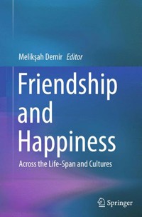 Friendship and Happiness -  - E-Book