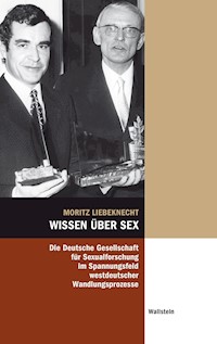Wissen über Sex - Moritz Liebknecht - E-Book