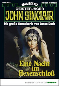 John Sinclair 612 - Jason Dark - E-Book
