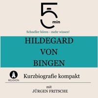 Hildegard von Bingen: Kurzbiografie kompakt - 5 Minuten - Hörbuch