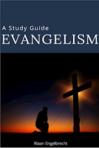 Evangelism - Riaan Engelbrecht - E-Book