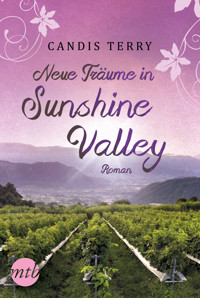 Neue Träume in Sunshine Valley - Candis Terry - E-Book