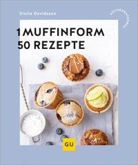 1 Muffinform - 50 Rezepte - Giulia Davidsson - E-Book