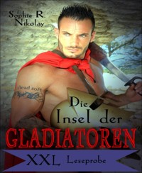Insel der Gladiatoren - Sophie R. Nikolay - kostenlos E-Book
