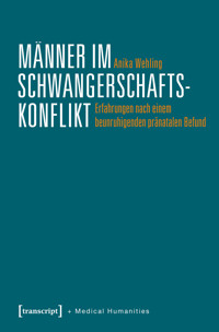 Männer im Schwangerschaftskonflikt - Anika Steger - kostenlos E-Book