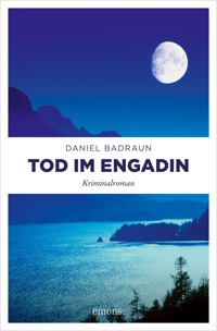 Tod im Engadin - Daniel Badraun - E-Book