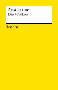 Die Wolken - Aristophanes - E-Book