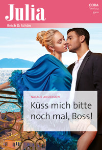 Küss mich bitte noch mal, Boss! - Natalie Anderson - E-Book