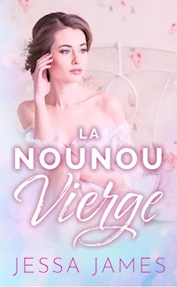 La nounou vierge - Jessa James - E-Book