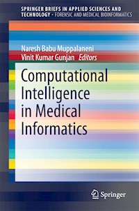 Computational Intelligence in Medical Informatics -  - E-Book
